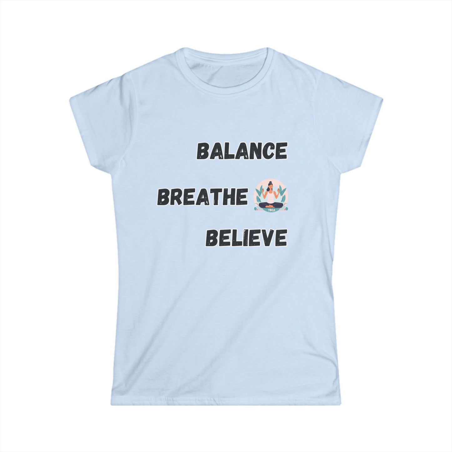 Balance Breath Believe