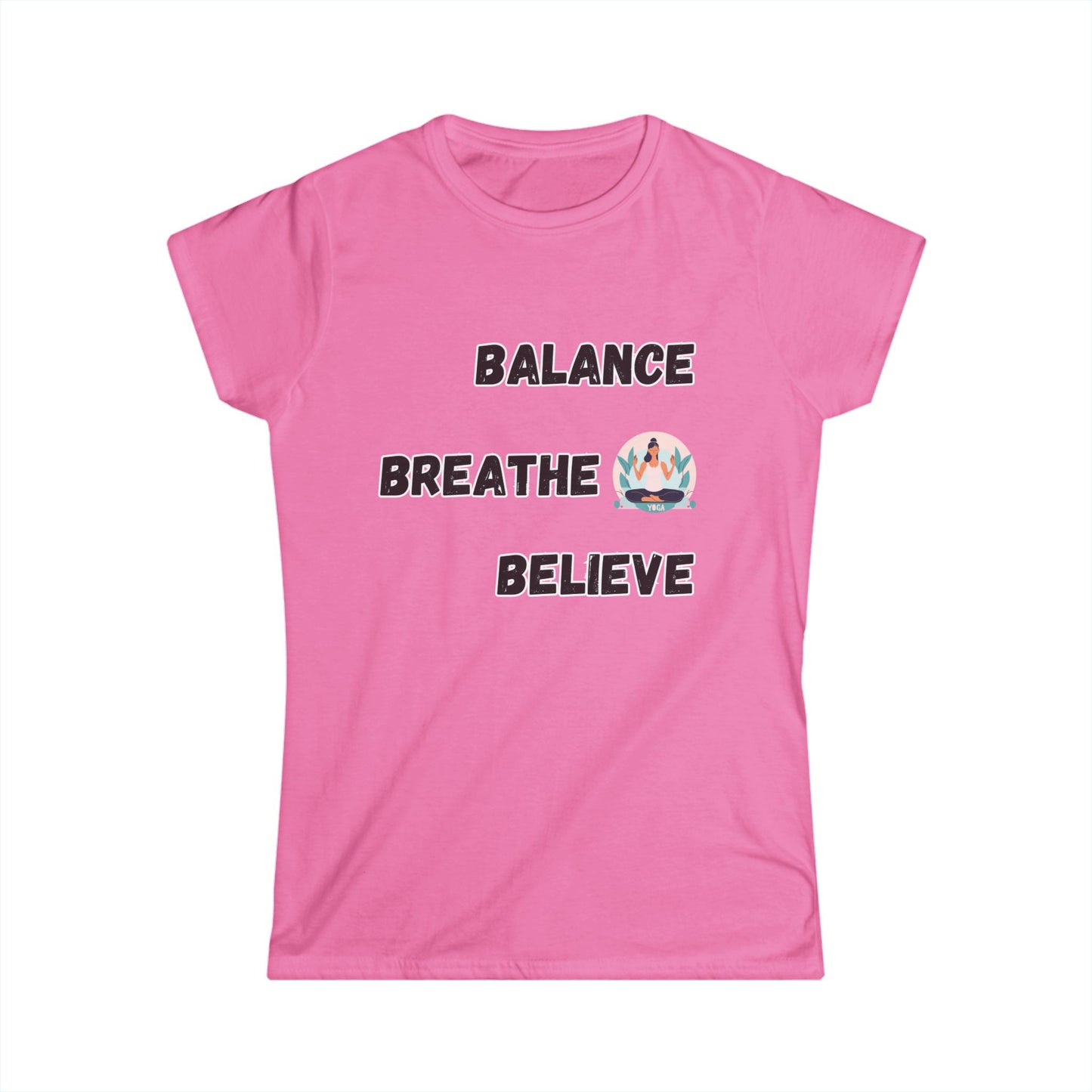 Balance Breath Believe